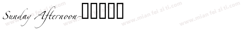 Sunday Afternoon字体转换